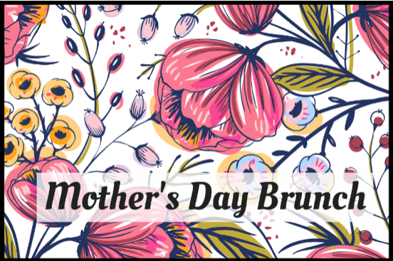 Mother's Day Brunch