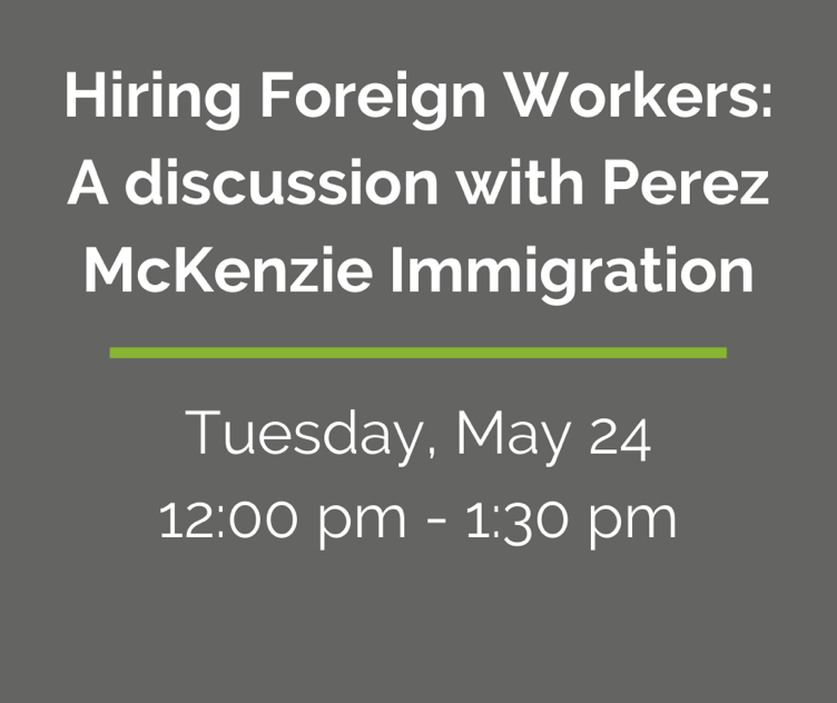 Hiring Foreign Workers discussion