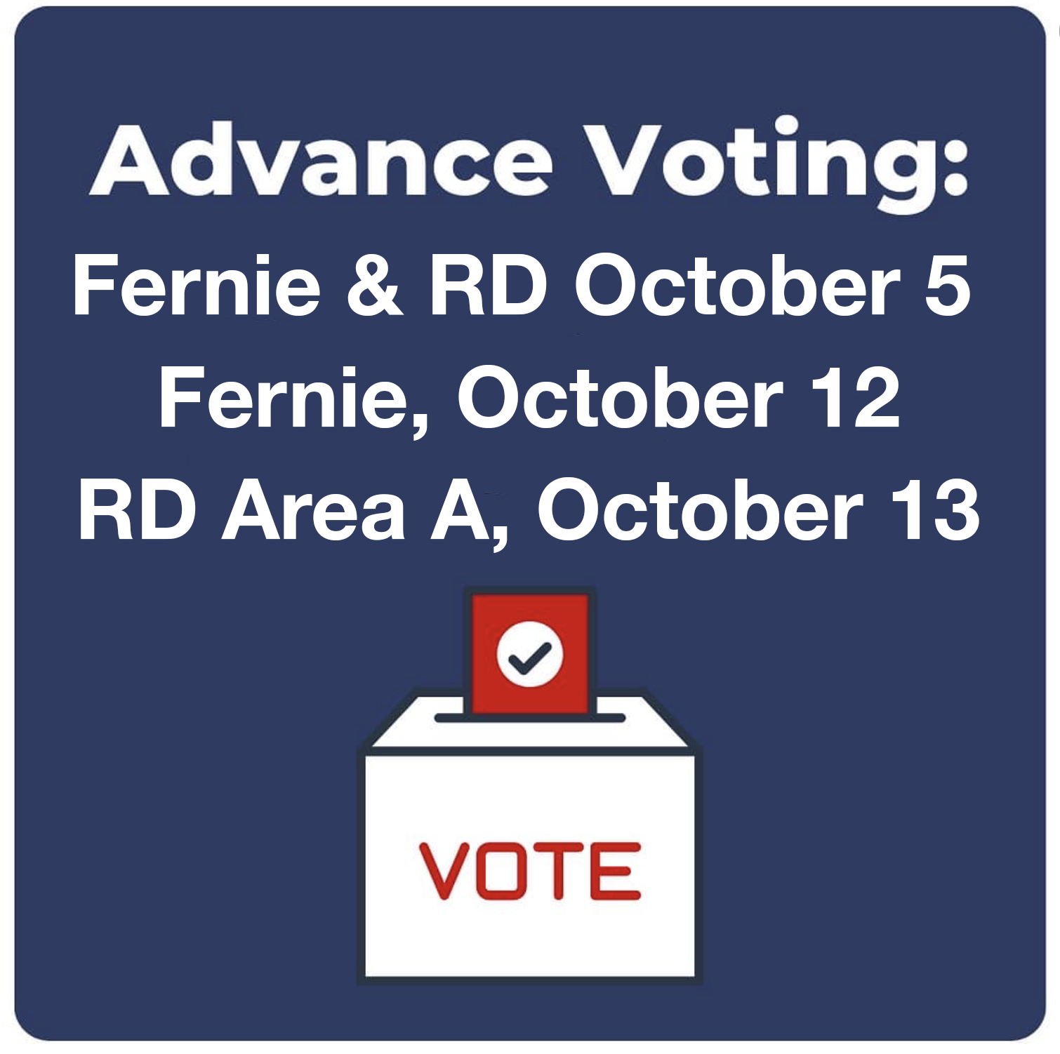 Fernie & RD Advanced Voting