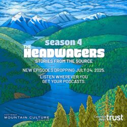 The Headwaters Podcast Returns with Powerful Stories from the Columbia Basin
